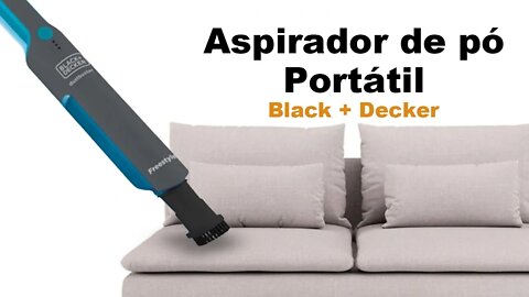 Aspirador Portátil Black + Decker - Análise completa APB8200