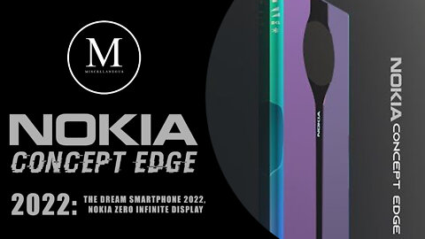 Nokia Concept Edge 2022:- The Dream smartphone 2022, Nokia Zero infinite display | Tech Sweets