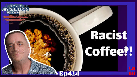 Racist Coffee?!