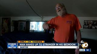 Man Finds Stranger in His Bedroom