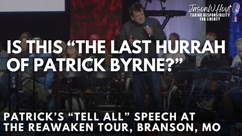 Is this “The Last Hurrah of Patrick Byrne?”