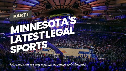 Minnesota's Latest Legal Sports Betting Bill Advances in House