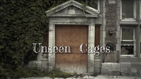 Unseen Cages