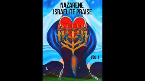 MESSIANIC NAZARENE MUSIC: THE GOLDEN CITY