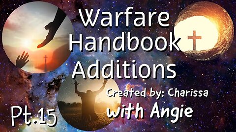 Warfare Handbook Additions | with Angie | Part 15