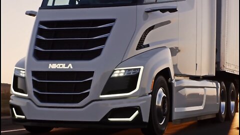 Nikola Motor Company ad - Pretending to have hydrogen powered electric trucks.