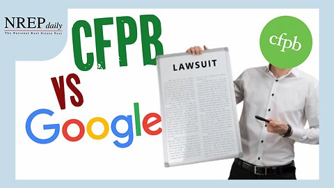 CFPB Opinion Means Cheaper Google Ads
