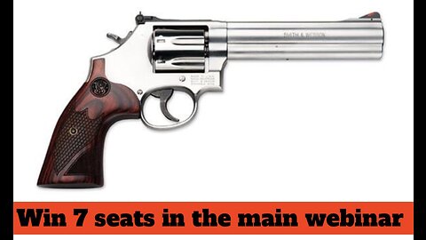 SMITH & WESSON MODEL 686 DELUXE 357 MAGNUM MINI #2 FOR 7 SEATS IN THE MAIN WEBINAR