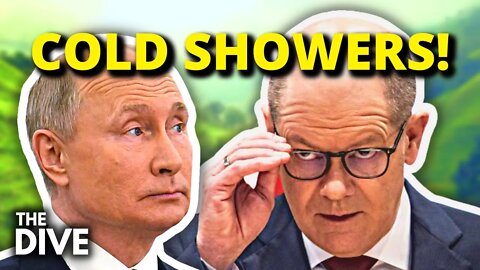 GERMANY FIGHTS PUTIN With COLD SHOWERS