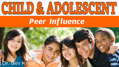Peer Influences in Middle Childhood