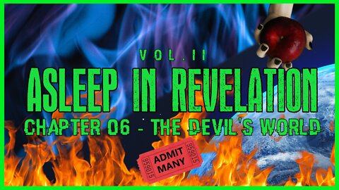 Asleep in Revelation - Chapter 06 The Devil's World