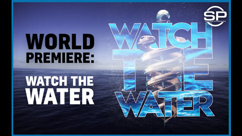Watch the Water - Full Movie