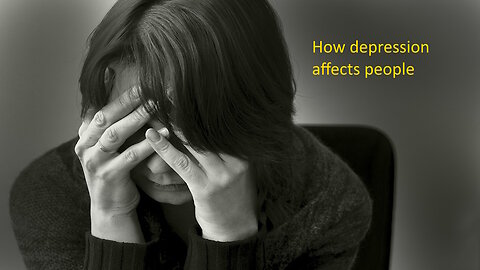 How depression affects people