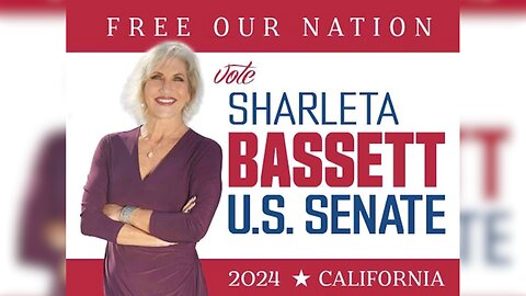 Sharleta Bassett - for US Senate of CA joins His Glory: Take FiVe