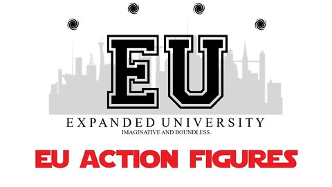 Expanded University - EU Action Figure History and List