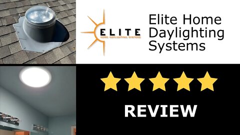 Elite Home Daylighting Systems Review