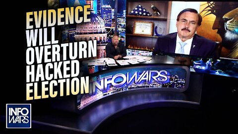 Mike Lindell: This Evidence Will Overturn the Hacked Election of 2020