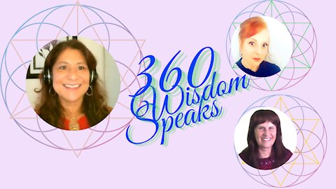 360 Wisdom Speaks Presents-Dianne Maldonado Hill