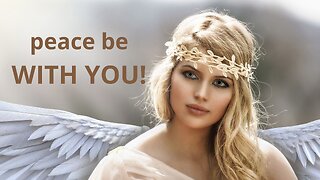 Angelic Music, Heal All Damage to Body, Soul and Spirit, 432 Hz