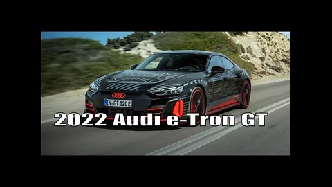 2022 Audi e-Tron GT
