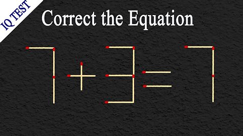 Fix the equation by moving 1 stick hard matchstick puzzle. Matchstick puzzle✔ #matches #mindtest