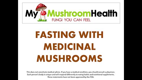 Medicinal Mushrooms for Fasting