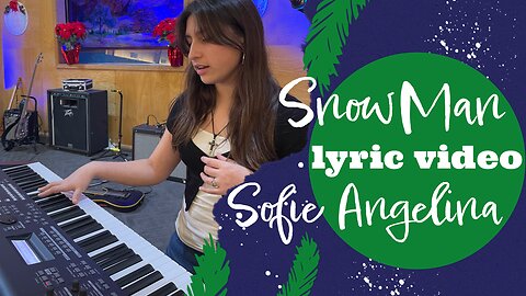 Snowman Lyric Video (Sia Cover) Sofie Angelina