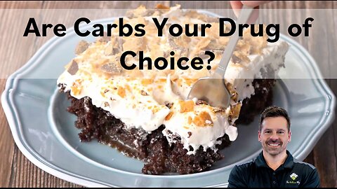 Are Carbs Your Drug of Choice?