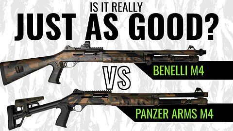 Benelli M4 vs. Panzer Arms M4 - Is it just as good?