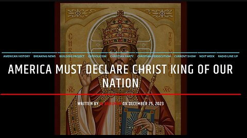 America Must Declare Christ The King Of Our Nation