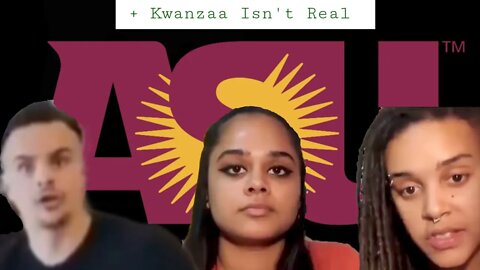 ASU's Multicultural Comeuppance (and Kwanzaa Isn't Real)