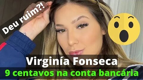 Valor da conta bancária de Virgínia Fonseca choca a web! Confira