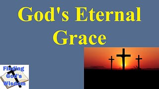 God's Eternal Grace