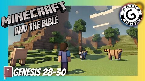 Minecraft and the Bible - Genesis 28-30 ⛏️📖