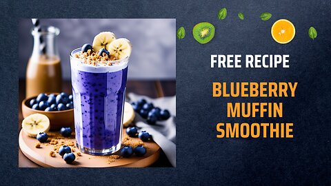 Free Blueberry Muffin Smoothie Recipe 🧁+ Healing Frequency🎵