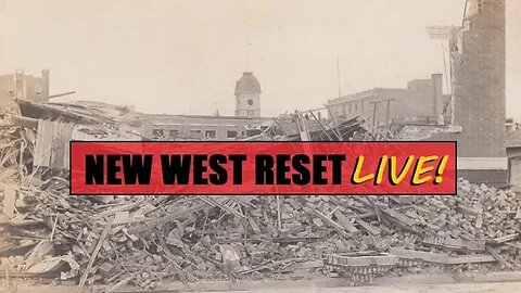The Regina Cyclone Reset of 1912: New West Reset LIVE! 34 #reset #oldworld #mudflood