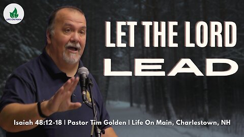 Let The Lord Lead