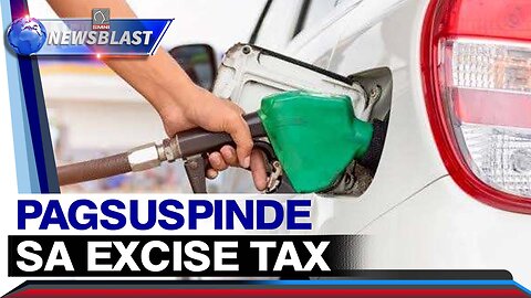 Suhestiyon na suspendihin ang pagpapatupad ng fuel excise tax, malaking kawalan sa gobyerno