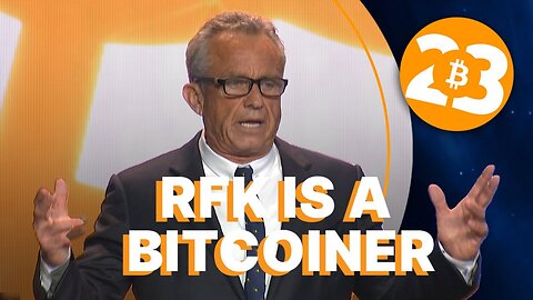 Bitcoin 2023 - Robert F. Kennedy Jr. Keynote