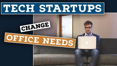 Tech Startups Reimagine Needs for Office Space | PYIYP Clips