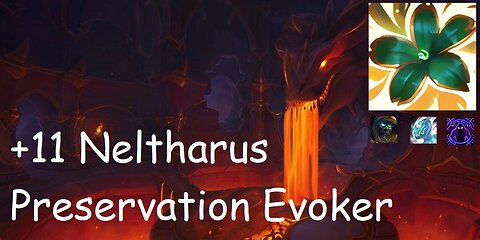 +11 Neltharus | Preservation Evoker | Tyrannical | Incorporeal | Spiteful | #157