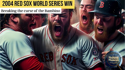 The Red Sox Break the Curse of the Great Bambino! | 2004 World Series | Red Sox