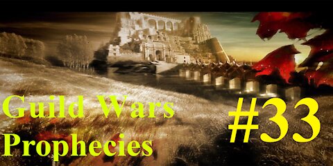 Guild Wars Prophecies Playthrough #33 - Into the desert!