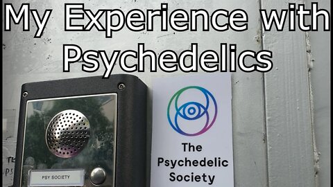 My Experience with Psychedelics (January 2020)