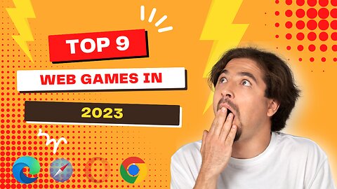 From Addictive to Epic: Top 9 Browser Games to Try in 2023