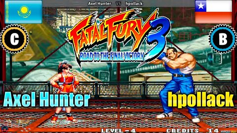 Fatal Fury 3 (Axel Hunter Vs. hpollack) [Kazakhstan Vs. Chile]