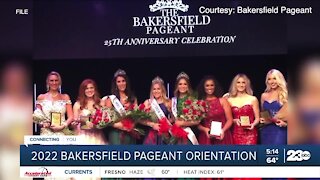 2022 Bakersfield Pageant orientation takes place Tuesday