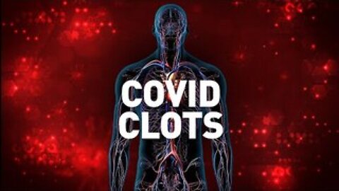 COVID Clots | Full Measure