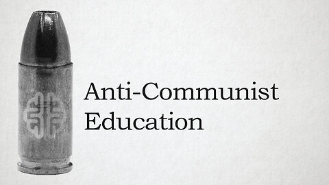 Anti-Communist Education