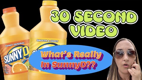 Sunny D Ingredients do WHAT?! (in 30 seconds)